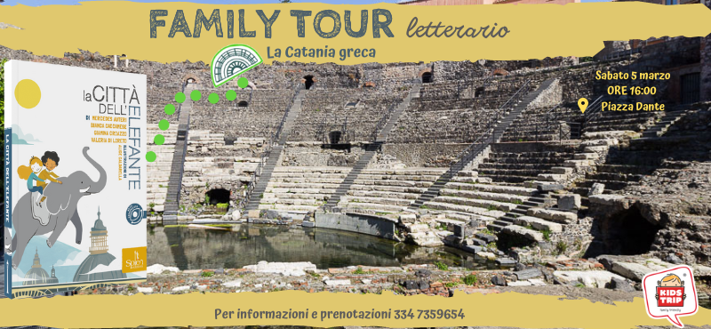 FAMILY TOUR letterario | La Catania greca